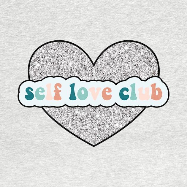 self love club by carleemarkle